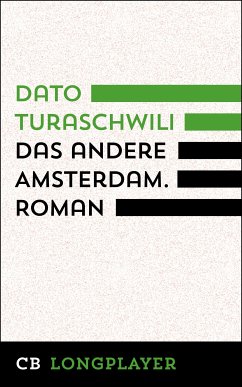 Das andere Amsterdam (eBook, ePUB) - Turaschwili, Dato