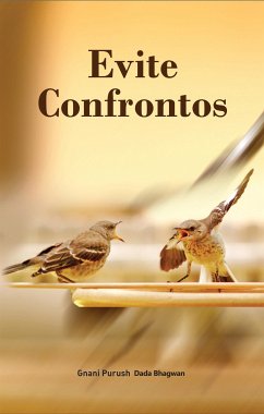 Evite Confrontos (eBook, ePUB) - DadaBhagwan