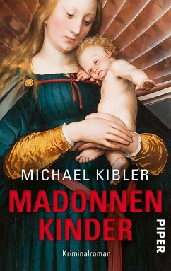 Madonnenkinder (eBook, ePUB) - Kibler, Michael