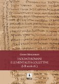 I soldati romani e le mentalità collettive (eBook, PDF)