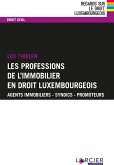 Les professions de l'immobilier en droit luxembourgeois (eBook, ePUB)