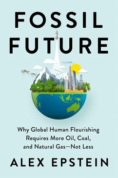Fossil Future (eBook, ePUB) - Epstein, Alex