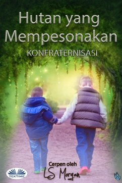 Hutan Yang Mempesonakan (eBook, ePUB) - Morgan, LS