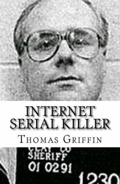 Internet Serial Killer (eBook, ePUB) - Griffin, Thomas