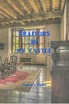 Cover Traitors In My Castle (eBook, ePUB)