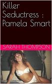Killer Seductress : Pamela Smart (eBook, ePUB)