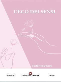 L’eco dei sensi (eBook, ePUB) - Donati, Federica