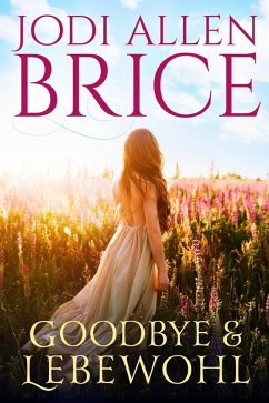 Cover Goodbye & Lebewohl (eBook, ePUB)