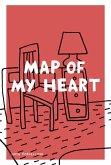 Map of My Heart (eBook, PDF)