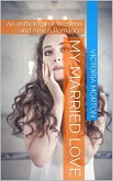 My Married Love (eBook, ePUB)
