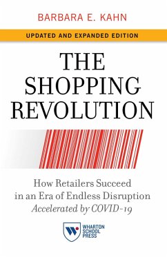 The Shopping Revolution, Updated and Expanded Edition (eBook, ePUB) - Kahn, Barbara E.