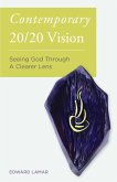 Contemporary 20/20 Vision (eBook, ePUB)