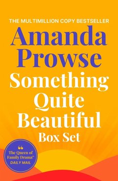 Something Quite Beautiful (eBook, ePUB) - Prowse, Amanda