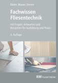 Fachwissen Fliesentechnik-E-Book (PDF) (eBook, PDF)