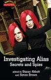 Investigating Alias (eBook, ePUB)