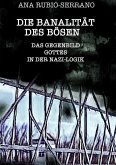 Die Banalität des Bösen (eBook, ePUB)