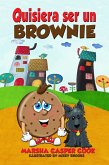 Quisiera ser un brownie (eBook, ePUB)
