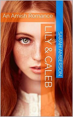 Lily & Caleb (eBook, ePUB) - Amberson, Sarah