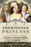 The Imprisoned Princess (eBook, ePUB)