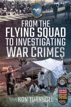 From the Flying Squad to Investigating War Crimes (eBook, ePUB) - Turnbull, Ron
