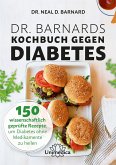 Dr. Barnards Kochbuch gegen Diabetes (eBook, ePUB)