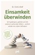 Einsamkeit überwinden (eBook, ePUB) - Bild 1