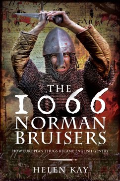 The 1066 Norman Bruisers (eBook, ePUB) - Kay, Helen