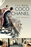 The Real Coco Chanel (eBook, ePUB)