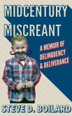 Midcentury Miscreant (eBook, ePUB)
