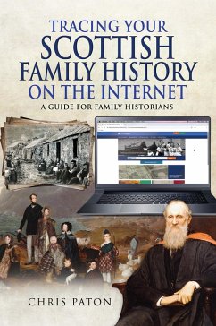 Tracing Your Scottish Family History on the Internet (eBook, ePUB) - Paton, Chris