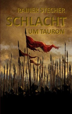 Schlacht um Tauron (eBook, ePUB) - Stecher, Rainer