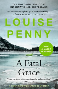A Fatal Grace (eBook, ePUB) - Penny, Louise