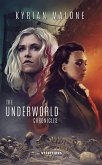 The Underworld Chronicles (eBook, ePUB) The Underworld Chronicles (eBook, ePUB)