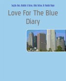Love For The Blue Diary (eBook, ePUB)