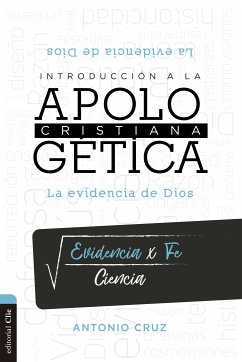 Introducción a la Apologética (eBook, ePUB) - Cruz, Antonio