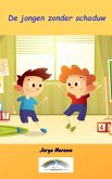 De jongen zonder schaduw (eBook, ePUB) De jongen zonder schaduw (eBook, ePUB)