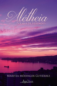 Alétheia (eBook, ePUB) - Mödinger Gutiérrez, Maritza