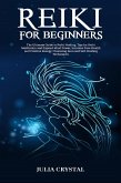 Reiki For Beginners (eBook, ePUB)