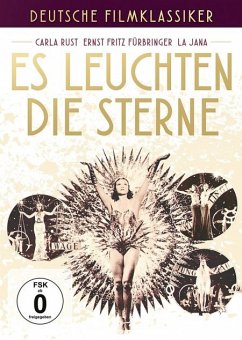 Es leuchten die Sterne - La Jana/Rust,Carla/Fürbringer,Ernst Fritz/+