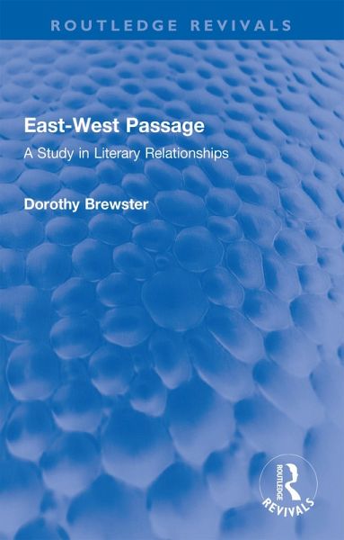 East-West Passage (eBook, ePUB) East-West Passage (eBook, ePUB)