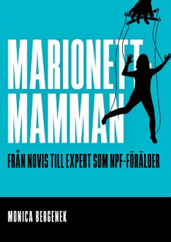 Marionettmamman (eBook, ePUB) - Bergenek, Monica