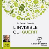 L'invisible qui guérit (MP3-Download) L'invisible qui guérit (MP3-Download)