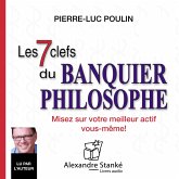 Les 7 clefs du banquier philosophe (MP3-Download)