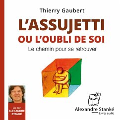 L'assujetti ou l'oubli de soi (MP3-Download) - Gaubert, Thierry