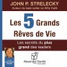 Les 5 grands rêves de vie... - Bild 1