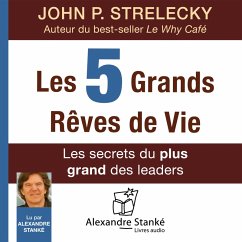 Les 5 grands rêves de vie (MP3-Download) - Strelecky, John P.