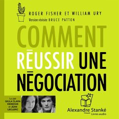 Comment réussir une négociation (MP3-Download) - Patton, William Ury; Fisher, Roger; Patton, Bruce