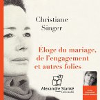 Éloge du mariage, de l'engagement et autres folies (MP3-Download)
