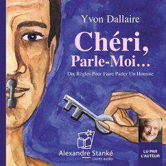 Chéri, parle-moi… (MP3-Download) - Dallaire, Yvon