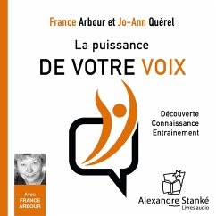 La puissance de votre voix (MP3-Download) - Arbour, France; Quérel, Jo-Anne
